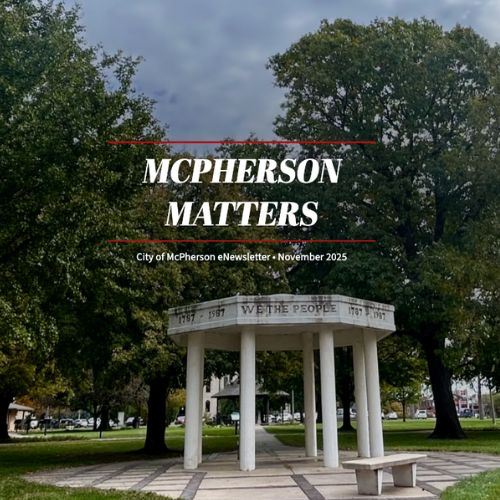 A picture highlighting the City of McPherson e-Newsletter for November 2025 